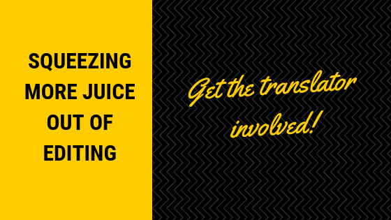 Translation Editing Involving The Translator